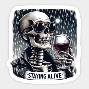 "Staying Alive" Skeleton Drinking Wine Sticker